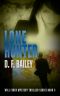 [Will Finch Mystery 03] • Lone Hunter